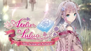 Atelier Lulua : The Scion of Arland : une vidéo pour présenter son système de combat