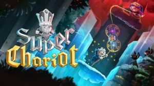 Super Chariot : un nouveau trailer de lancement dévoilé