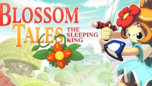 [Review] Blossom Tales: The Sleeping King – Le jeu qui fait du pied aux fans de Zelda