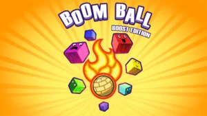 Boom Ball : Boost Edition va tout exploser sur son passage la semaine prochaine