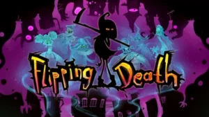 [Review] Flipping Death – un savoureux mélange de plateformes et d&rsquo;énigmes complètement dingues
