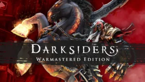 Darksiders Warmastered Edition s&rsquo;offre 1 heure de gameplay