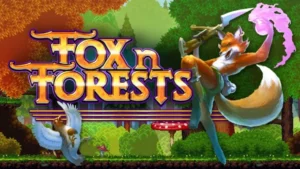 Fox n Forests est sorti aujourd&rsquo;hui sur Nintendo Switch