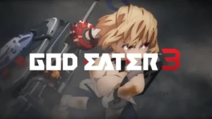 God Eater 3 : le plein de nouvelles informations
