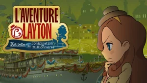 Katrielle Layton et la Conspiration des Millionnaires à venir sur Switch