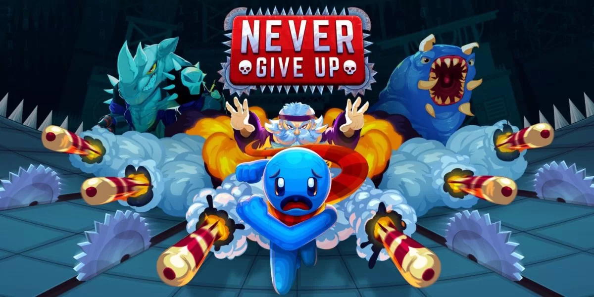 Never Give Up, plateformer diabolique, testera votre sang froid