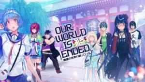 Our World Is Ended : Découvrez le trailer de lancement