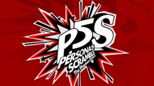 Persona 5 S devient Persona 5 Scramble: The Phantom Strikers