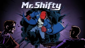 La pépite du moment, le jeu indé Mr. Shifty : un assassin adepte de téléportation pour de l’action non-stop