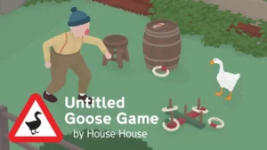 [Review] Untitled Goose Game – un jeu de bon à l’oie