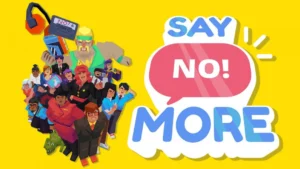 [Review] Say No! More – un jeu pour apprendre à dire non