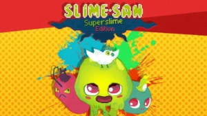 Slime-San se met de nouveau à jour et passe en édition SuperSlime et en promo