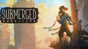 [Review] Submerged vient inonder la Switch. Qu’en émergera-t-il ?