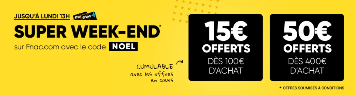 [Bon plan] Super week-end Fnac : 15€ ou 50€ offerts