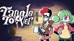 [Review] Tangle Tower – un point and click qui sort des sentiers battus