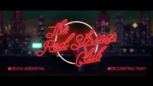The Red Strings Club est disponible sur l’eShop