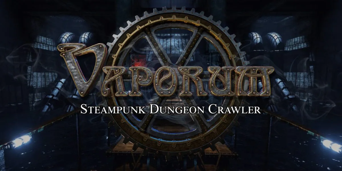 [Review] Vaporum – un dungeon crawler dans une ambiance steampunk