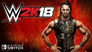 WWE 2K18 dévoile son contenu sur Nintendo Switch
