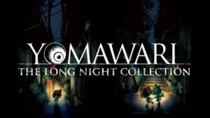Yomawari : The Long Night Collection vient d&rsquo;être annoncé pour la Nintendo Switch