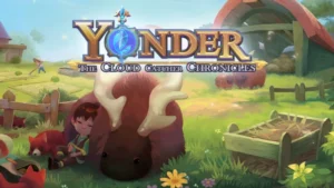 [Review] Invitation pour une balade relaxante dans Yonder : The Cloud Catcher Chronicles