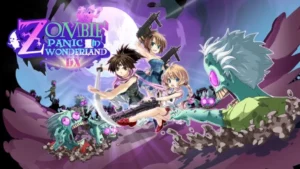 Les zombies de Zombie Panic In Wonderland DX arrive aujourd&rsquo;hui !